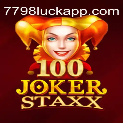 Exploring the World of 100JokerStaxx with 7798LUCK.com Oficial Slots Brasil #1