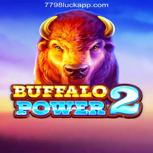 Discover the Thrilling World of BuffaloPower2 at 7798LUCK.com Oficial Slots Brasil #1