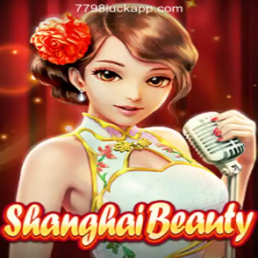 Exploring ShanghaiBeauty: A Unique Gaming Experience with 7798LUCK.com Oficial Slots Brasil #1